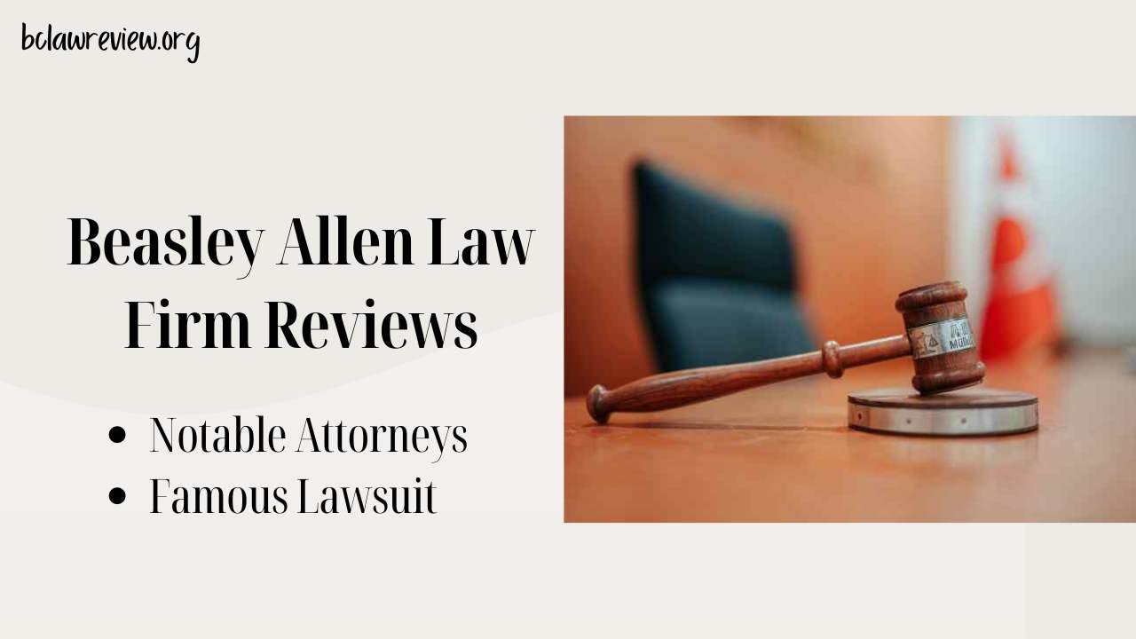 Beasley Allen Law Firm Reviews